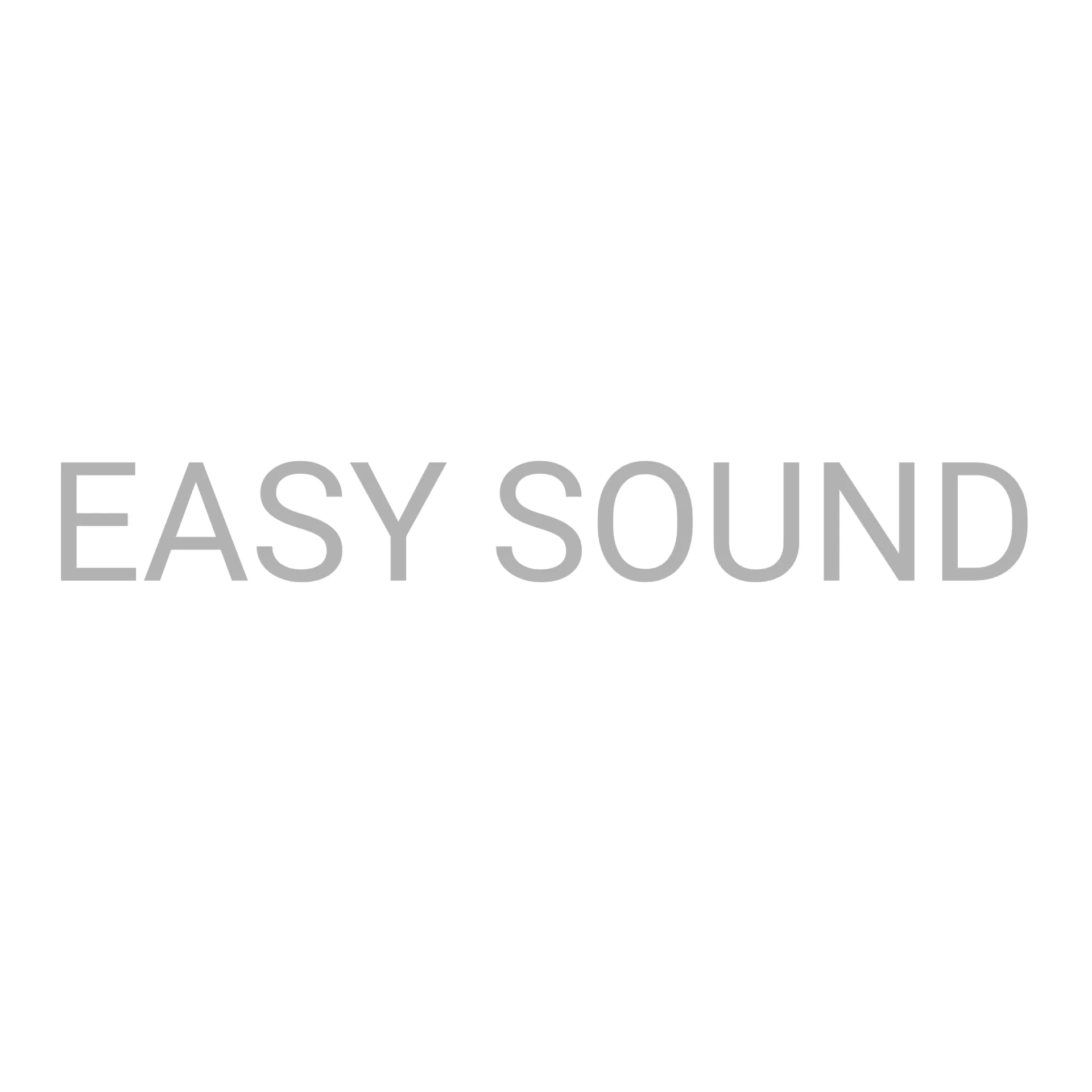 EASY SOUND EASY SOUND